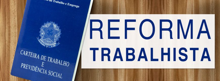 Reforma Trabalhista: Quitação Anual